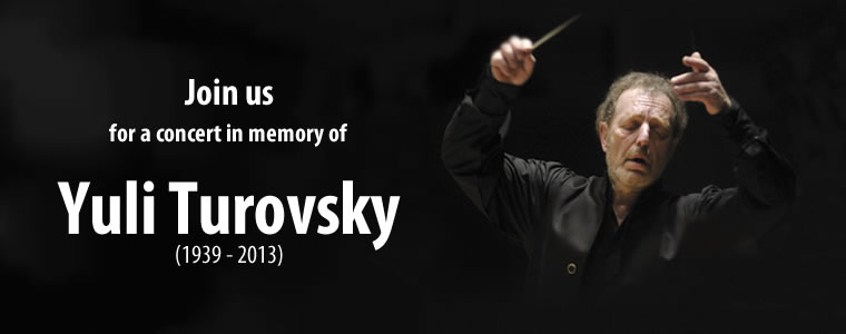 Join us for a concert in memory of Yuli Turovsky (1939-2013)